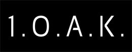 1.O.A.K. - One. Of. A. Kind.